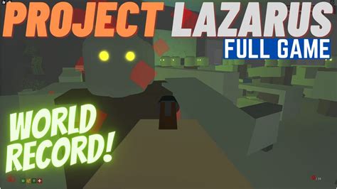 Roblox Project Lazarus World Record Holder Solo Research Youtube