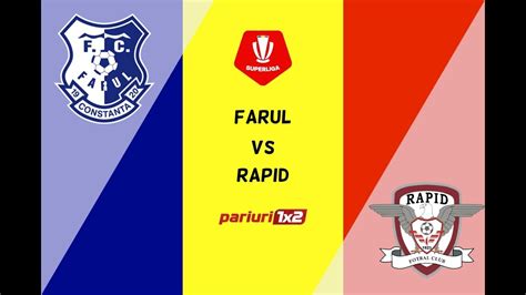 Live Farul Constanta Rapid Bucuresti Live Stream Superliga Romaniei