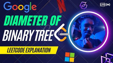 Diameter Of Binary Tree Youtube