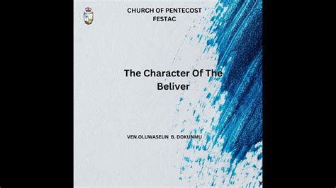 The Character Of The Beliver - YouTube