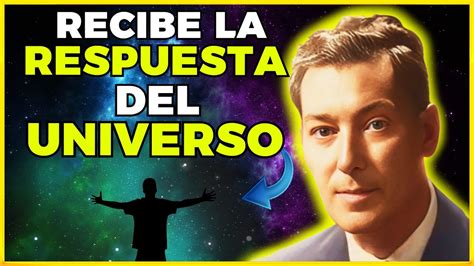 LA MEJOR MANERA PARA RECIBIR RESPUESTA DEL UNIVERSO CON LA LEY DE