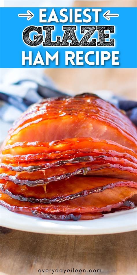 Easy Glaze Ham Recipe Artofit