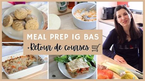 Meal Prep Ig Bas Recettes Faciles Pour Des Id Es De Repas Faible