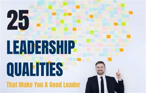 25 Leadership Qualities That Makes You A Good Leader L Hirav