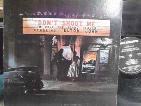 Elton John Dont Shoot Me Im Only The Piano Player Lp On Mca Records Lp