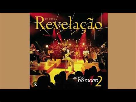 Grupo Revelação X Da Questão Part Zeca Pagodinho Álbum Ao Vivo no