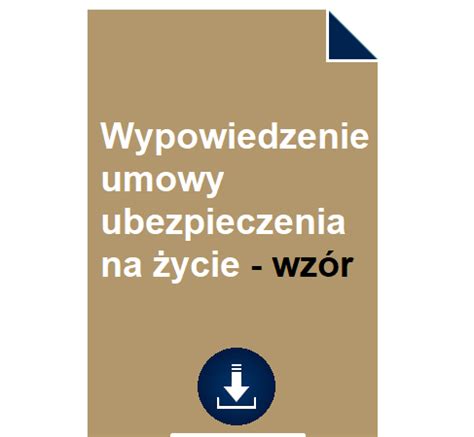 Wypowiedzenie umowy ubezpieczenia na życie wzór POBIERZ