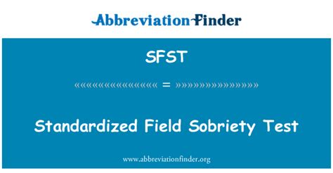 Sfst Significa Prueba Estandarizada De Sobriedad Standardized Field