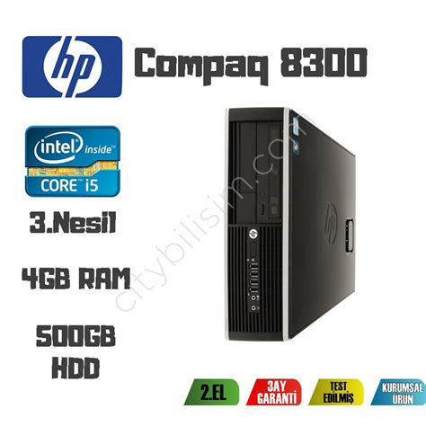 Hp Compaq Elite 8300 Core I5 3470 320 Ghz 4 Gb Ram 500 Gb Hdd Fiyat Ve