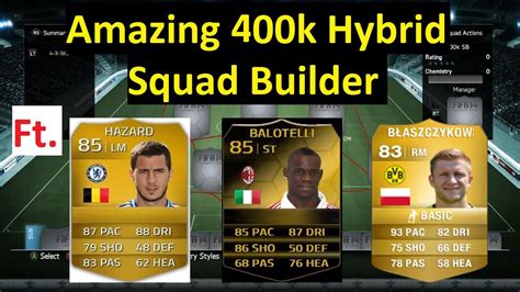 Fifa Amazing K Hybrid Squad Builder Youtube