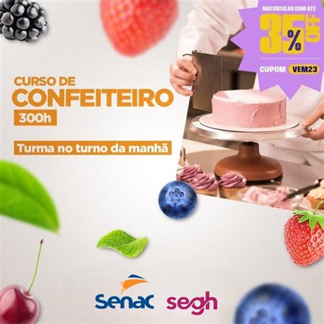 CURSO DE CONFEITEIRO 300H SEGH Região Uva e Vinho