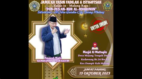 JAMAAH YASIN FADILAH DAN ISTIGHOSAH YAFAIS MASJID AL MUTTAQIIN DS