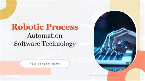 Robotic Process Automation Software Technology Ppt Powerpoint