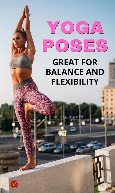 Yoga Poses Great for Balance and Flexibility | Yoga poses, Yoga balance ...