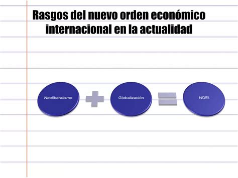 Estructura Socioeconómica de México Bloque 3 Nuevo Orden Económico