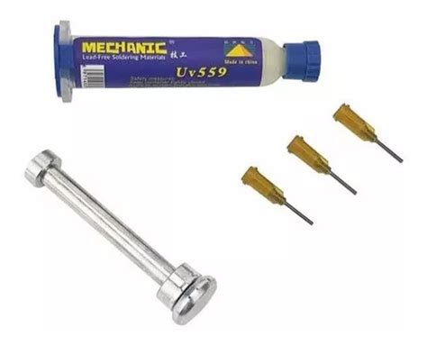 Kit Fluxo De Solda Mechanic Uv 559 Seringa 10cc MercadoLivre