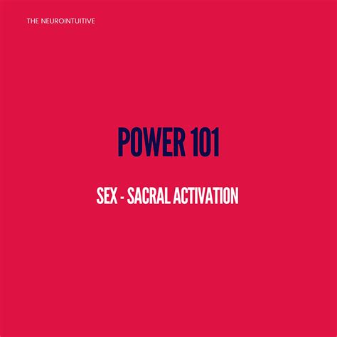 Power 101 Sex Sacral Activation Keylee Miracle