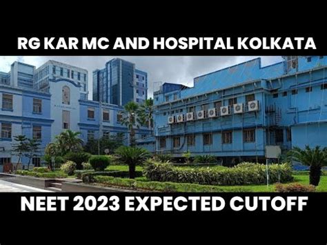 RG Kar Medical College And Hospital Kolkata NEET 2023 Expected Cutoff