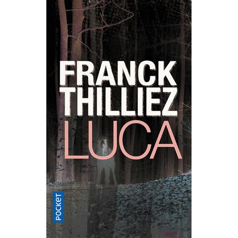 Livre Luca Franck Thilliez le livre à Prix Carrefour