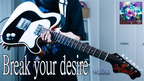 Break Your Desire Roselia Guitar Cover Youtube