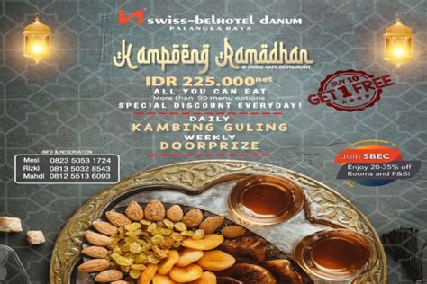 Swiss Belhotel Palangka Raya Hadirkan Kampoeng Ramadhan Untuk Berbuka