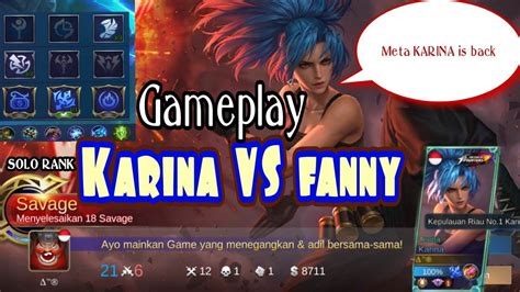 SAVAGE Awal Season Push MMR GAMEPLAY Karina Vs Fanny Mobile