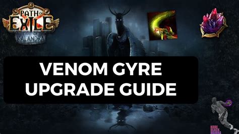 PoE 3 19 Venom Gyre League Start Upgrade Path And How To Become Tanky