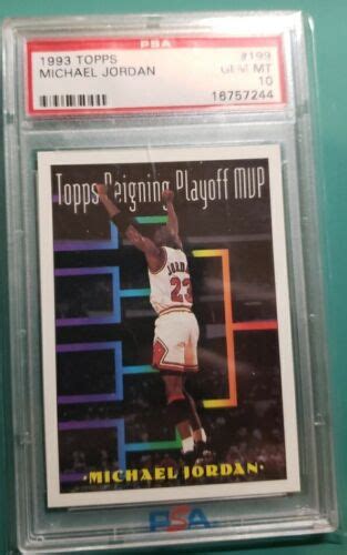 1993 TOPPS MICHAEL JORDAN 199 CHICAGO BULLS HOF PSA 10 GEM MINT EBay