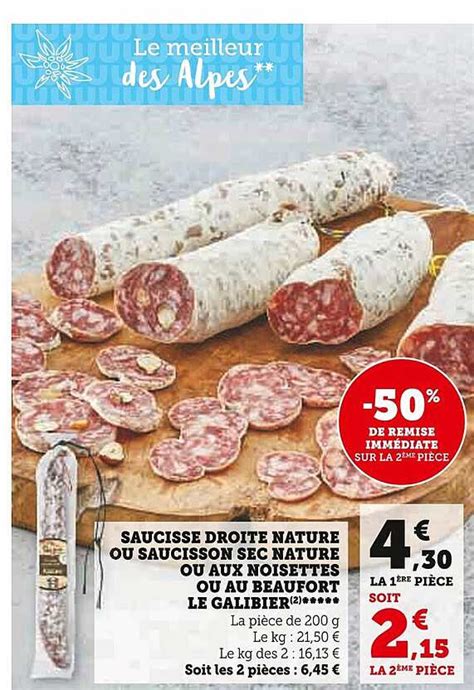 Promo Saucisse Droite Nature Ou Saucisson Sec Nature Aux Noisettes Ou