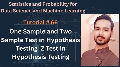 Tutorial 66 One Sample And Two Sample Test In Hypothesis Testing Z