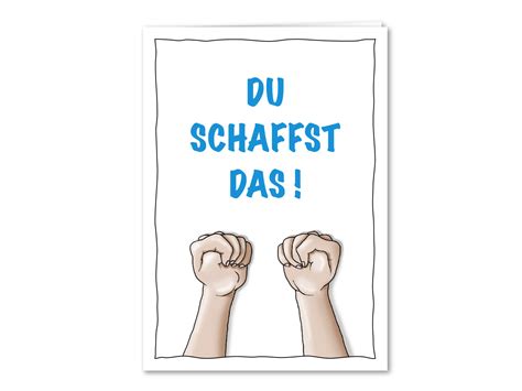 Super Karte zum Daumen drücken DU SCHAFFST DAS