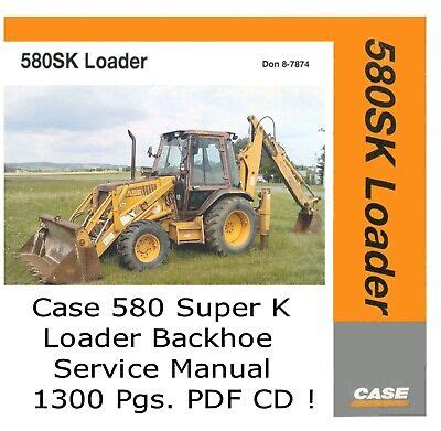 Case Super K Loader Backhoe Service Manual Repair Guide Workshop