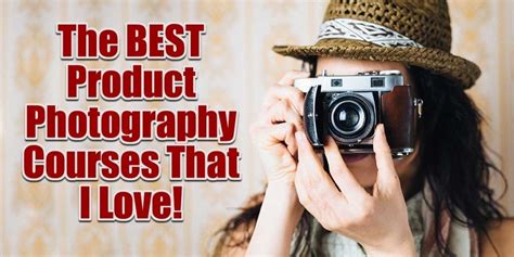 The Best Product Photography Courses That I Love Marketing Artfully