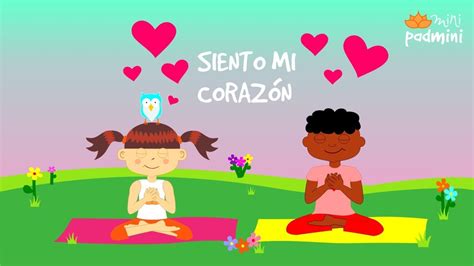 Siento Mi Coraz N Minipadmini Yoga Infantil Youtube