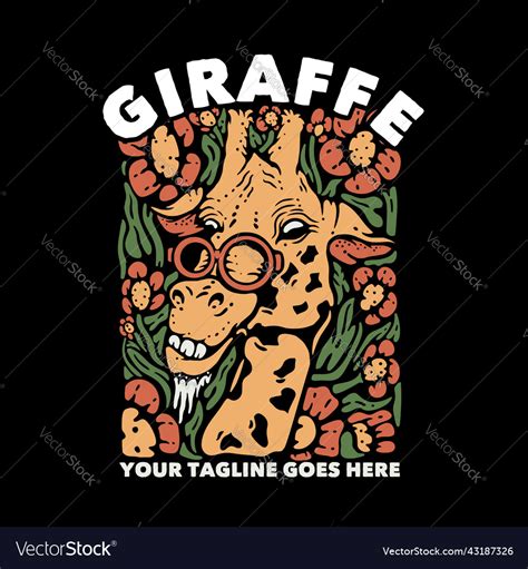 T Shirt Design Giraffe With Giraffe And Black Vector Image