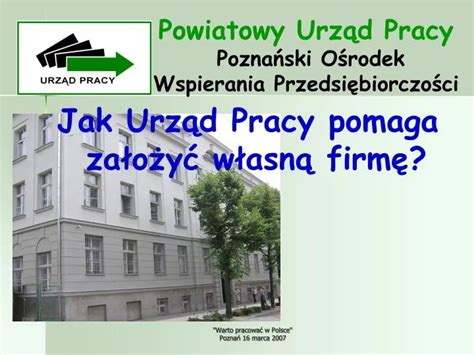 Ppt Powiatowy Urz D Pracy Pozna Ski O Rodek Wspierania