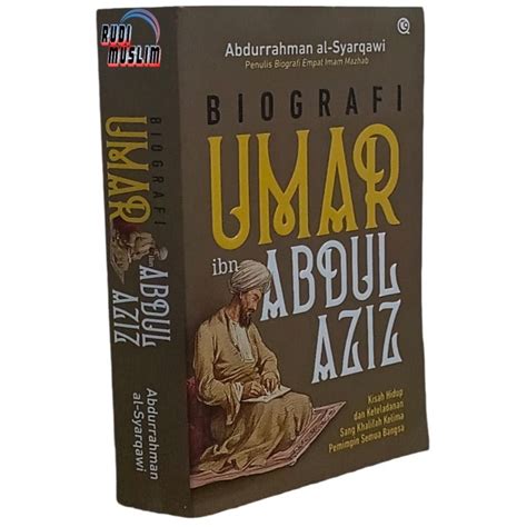 Biografi Umar Ibn Abdul Aziz Lazada Indonesia