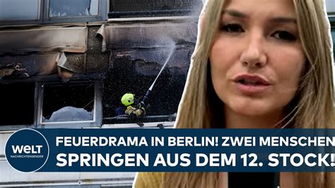 Berlin Feuerdrama In Hochhaus Zwei Menschen Springen Aus Dem