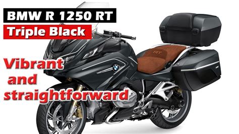 2022 Bmw R 1250 Rt Triple Black Vibrant And Straig Youtube