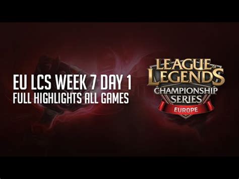 LCS Highlights Week 7 Day 1 EU LCS Summer 2015 S5 Full Highlights From