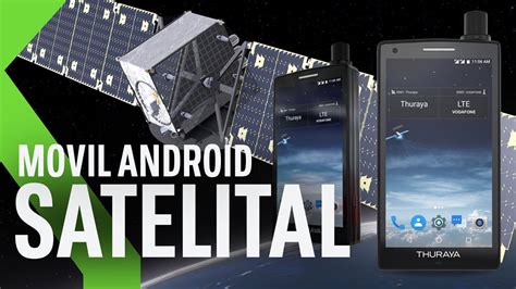 El Primer Movil Satelital Con Android Cuesta 1250 Dólares Youtube