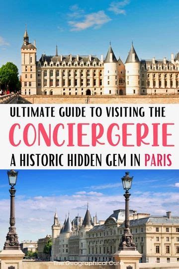 Guide To Visiting The Conciergerie In Paris Paris France Travel