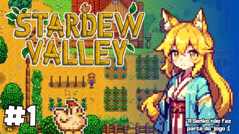 COMECEI MINHA FAZENDA No STARDEW VALLEY YouTube