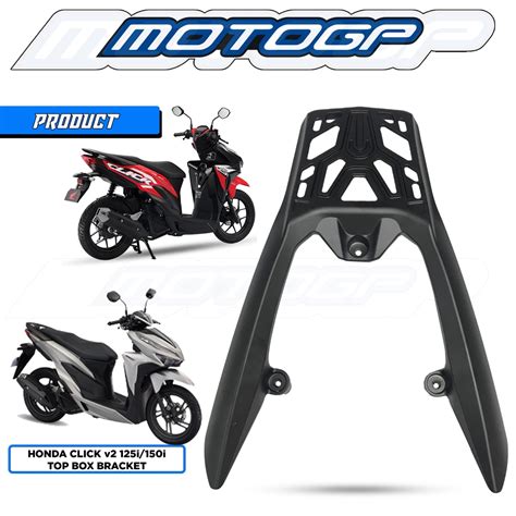 Honda Click V Version Raven V Bracket Top Box Bracket Moto Box