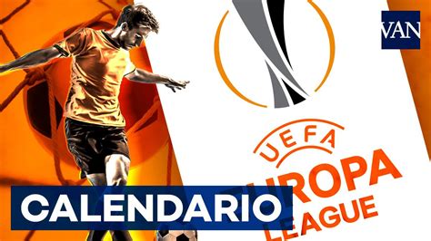 Europa League 2022 2023 Calendario Horario Y Partidos De La F Grupos