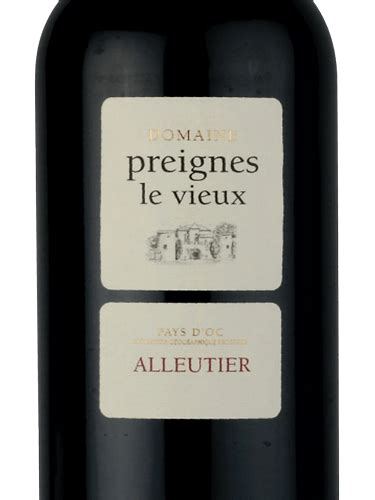 Domaine Preignes Le Vieux Maison Robert Vic Alleutier Vivino