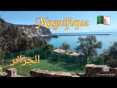 Des Lieux Touristiques Les Plus Incroyable Sur Terre Bejaia YouTube