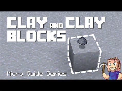 How To Get Clay Easily In Minecraft 119 Update