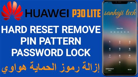 Hard Reset Huawei P Lite Mar Lx A Remove Pin Pattern Password Lock