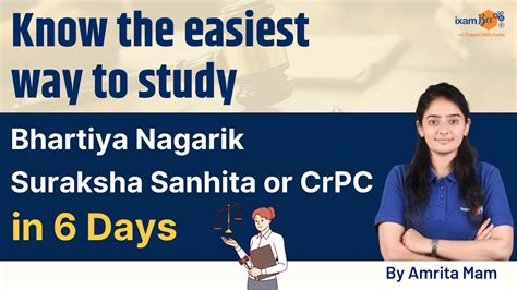 Know The Easiest Way To Study Bhartiya Nagarik Suraksha Sanhita Or Crpc